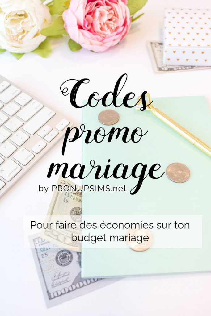 codes code promo mariage petit budget pas cher pronupsims économie