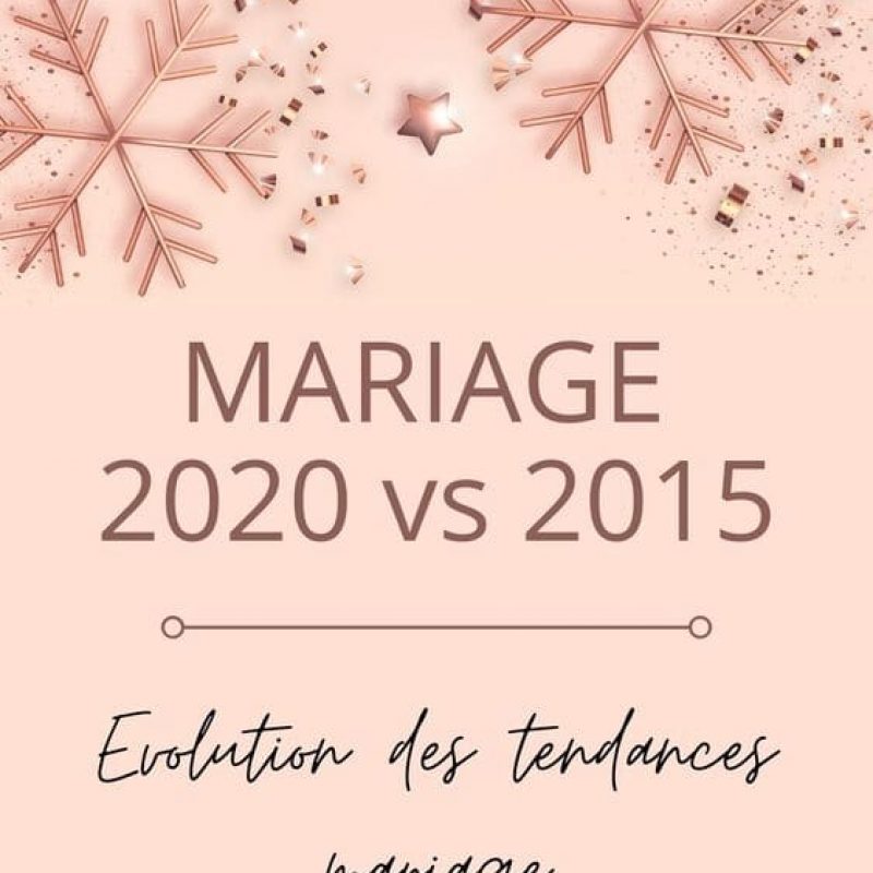Mariage 2020 vs 2015