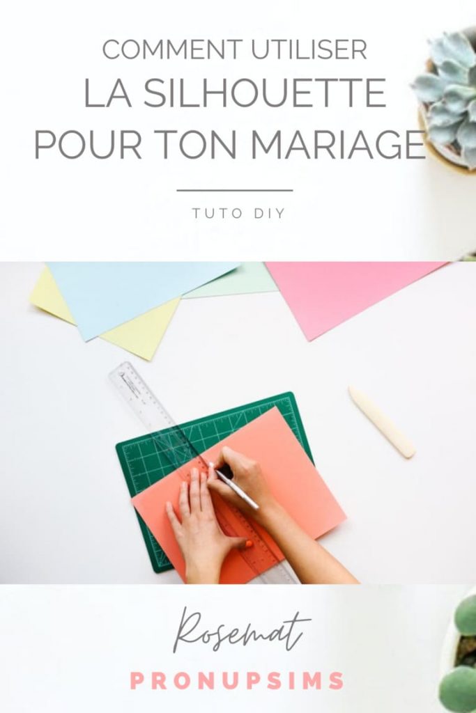 comment utiliser la silhouette dans les diy du mariage